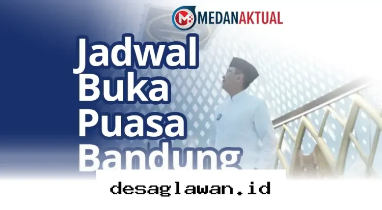 Waktu Berbuka Puasa di Bandung Hari Ini!